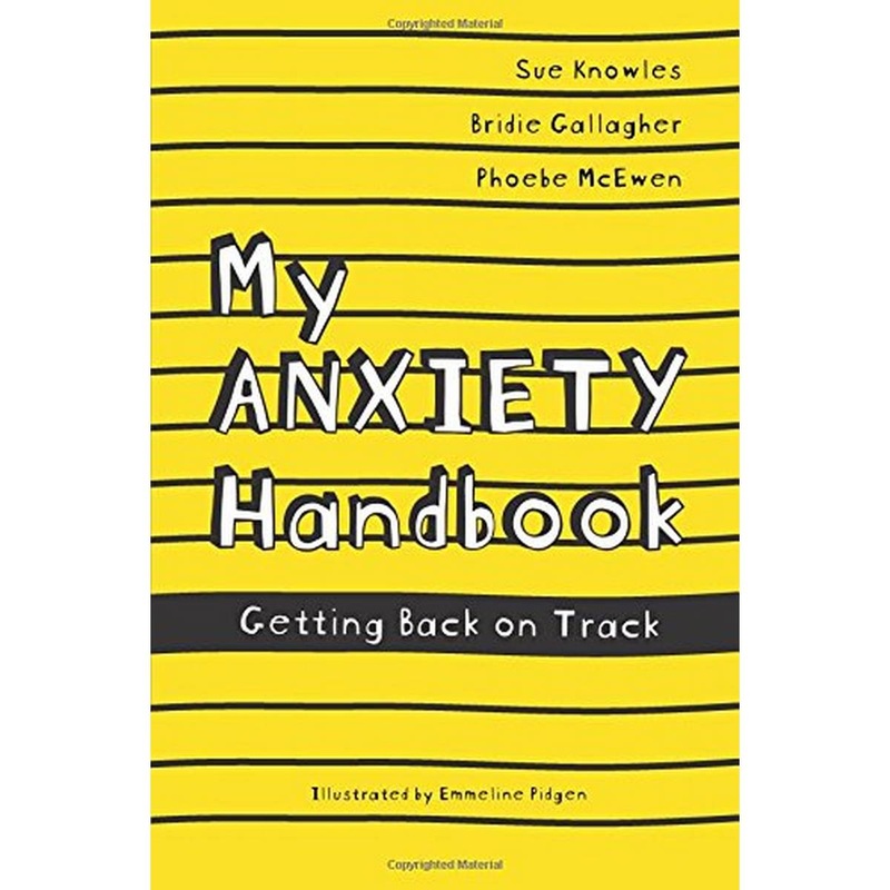 My Anxiety Handbook
