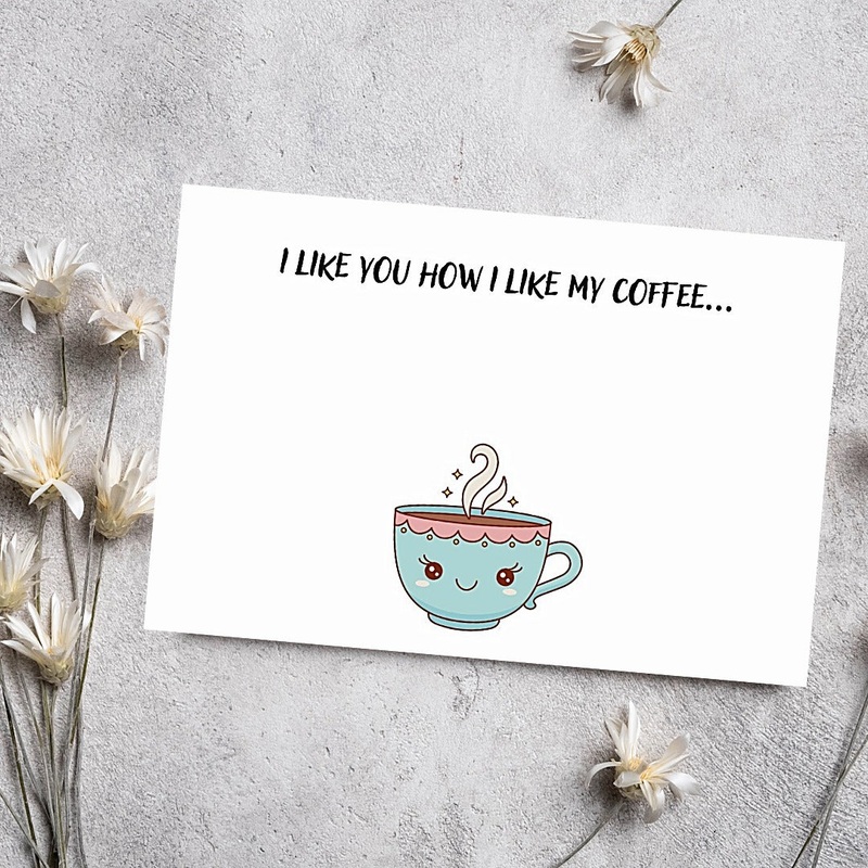 I like you how I like my Coffee Card (ONLINE ORDER ONLY)