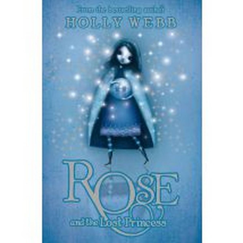 Rose and the Lost Princess