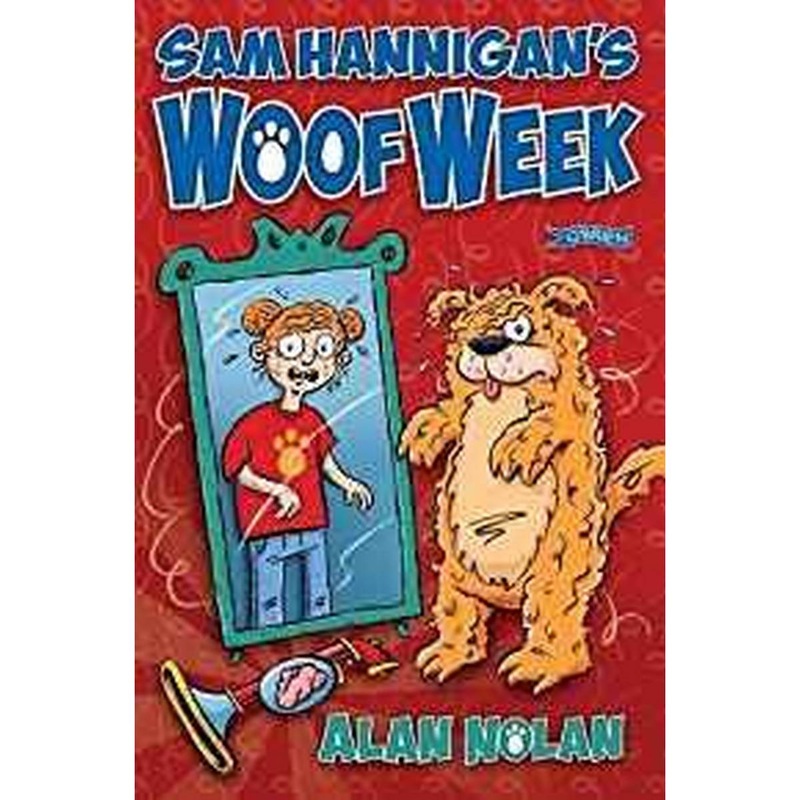 Sam Hannigan’s Woof Week