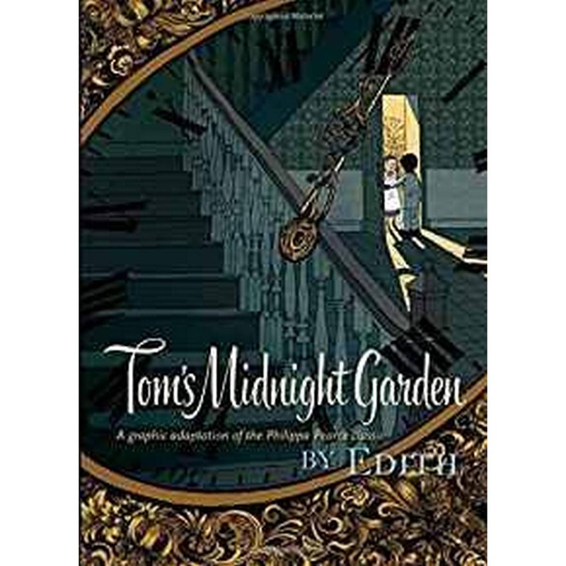 Tom’s Midnight Garden Graphic Novel