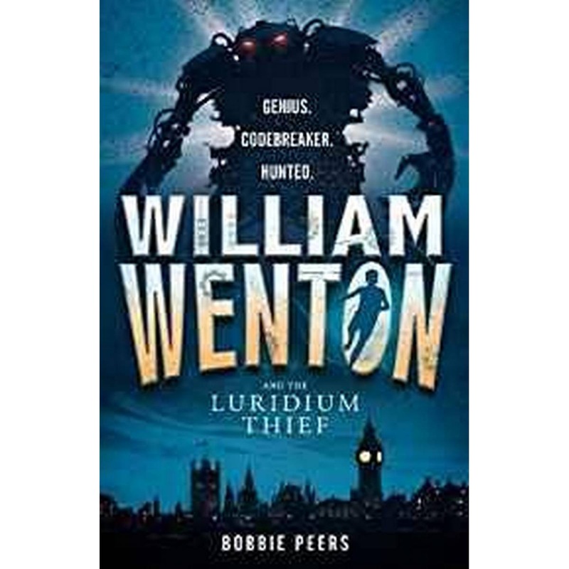 William Wenton and the Luridium Thief