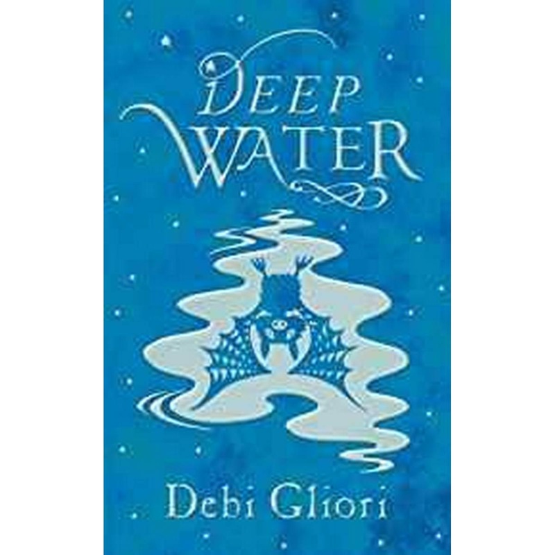 Deep Water