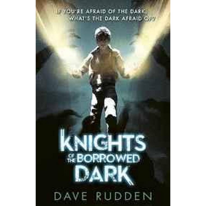 Knights of the Borrowed Dark