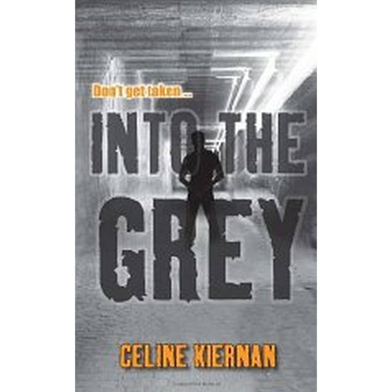 Into the Grey