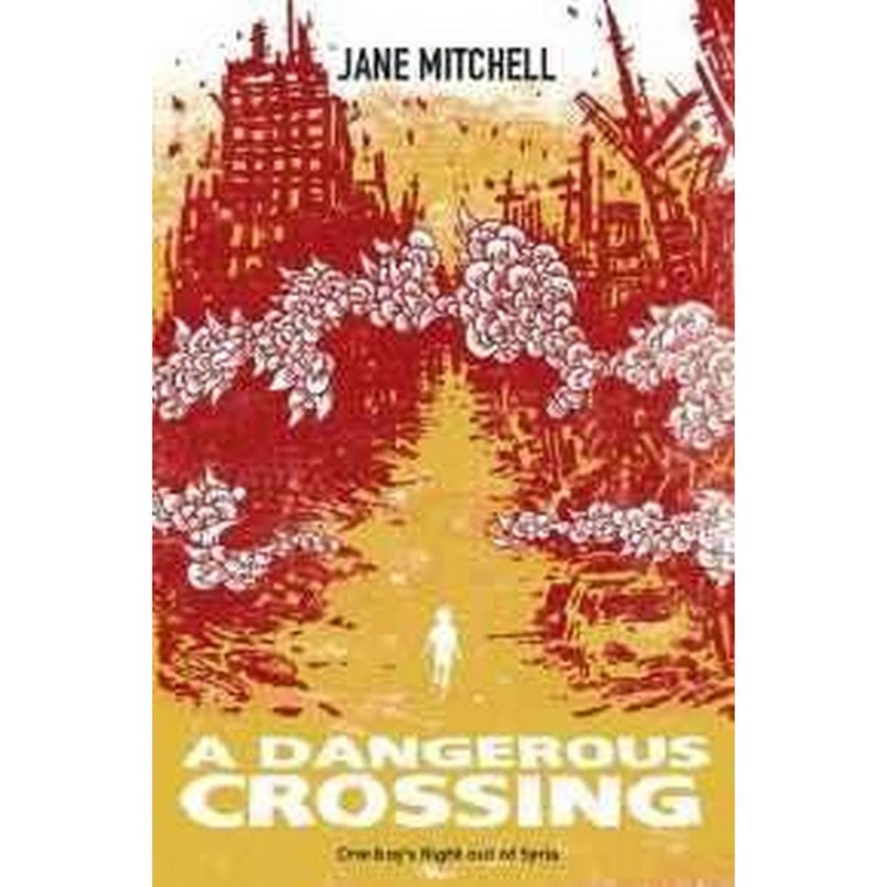 A Dangerous Crossing