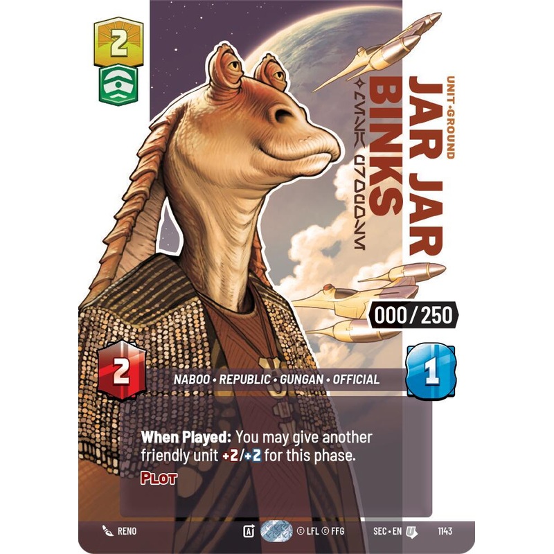 Jar Jar Binks – Mesa Propose (Serialized) (1143) (1143) [Secrets of Power]