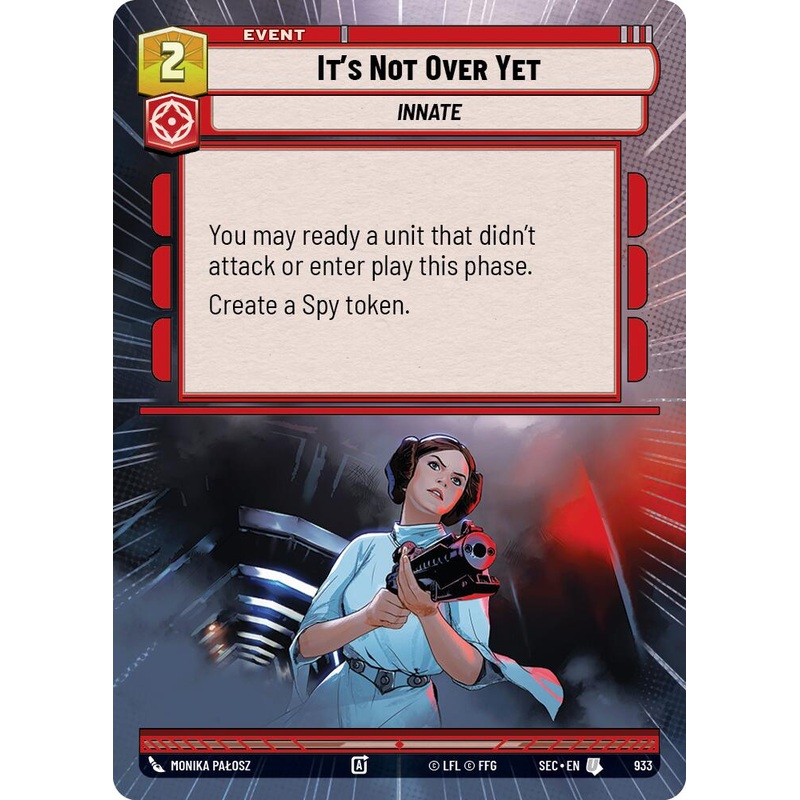 It’s Not Over Yet (933) (Hyperspace Foil) (933) [Secrets of Power]