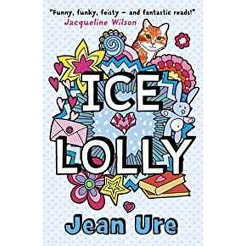 Ice Lolly by Jean Ure