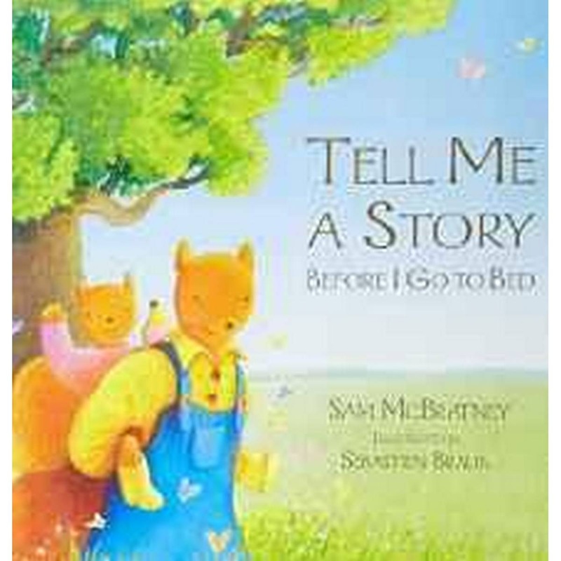 Tell Me a Story Before I Go to Bed