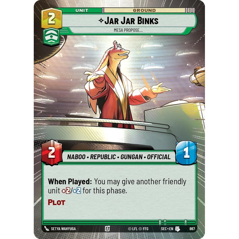 Jar Jar Binks – Mesa Propose (Hyperspace Foil) (867) (867) [Secrets of Power]