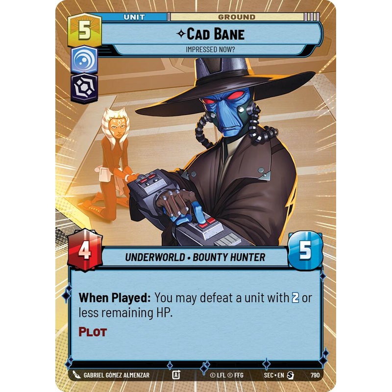 Cad Bane – Impressed Now? (Hyperspace Foil) (790) (790) [Secrets of Power]