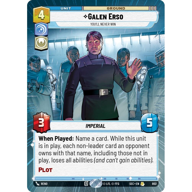 Galen Erso – You’ll Never Win (Hyperspace Foil) (802) (802) [Secrets of Power]