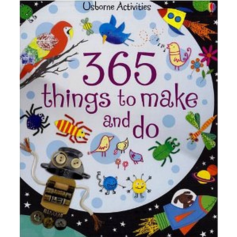365 Things to Make and Do