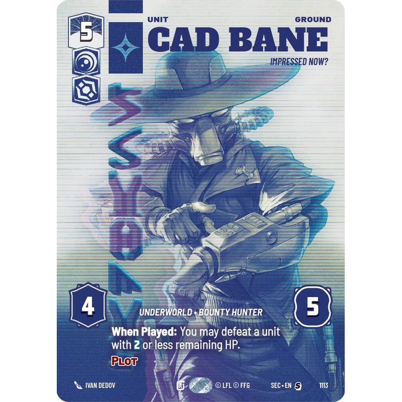Cad Bane – Impressed Now? (Prestige Foil) (1113) (1113) [Secrets of Power]