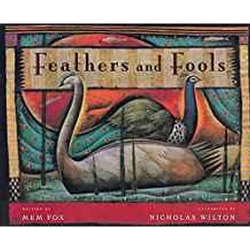 Feathers and Fools