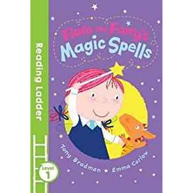 Flora the Fairy’s Magic Spells: (Reading Ladder Level 1)