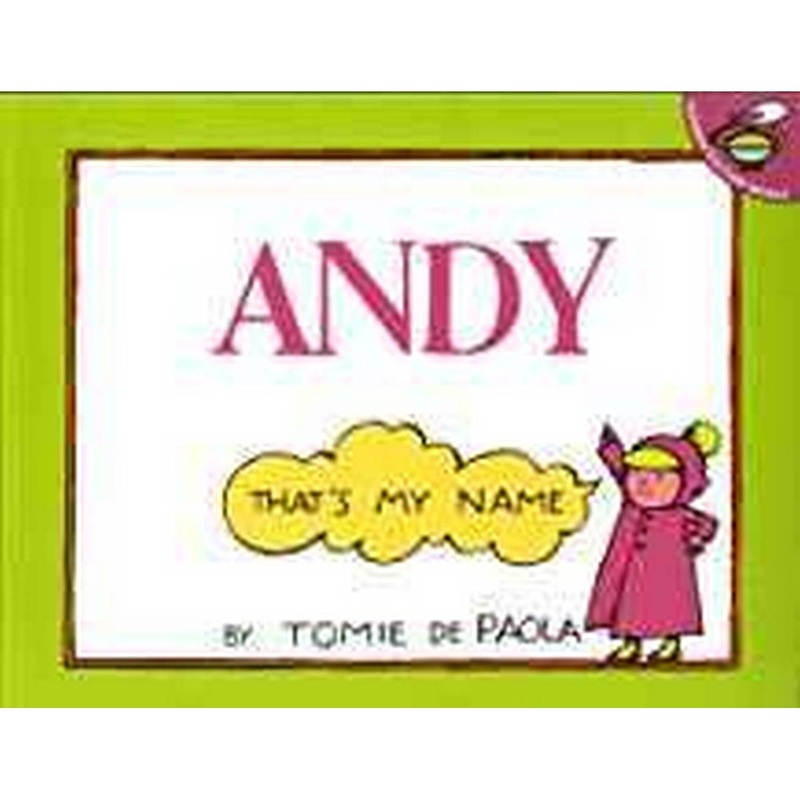 Andy: That’s My Name
