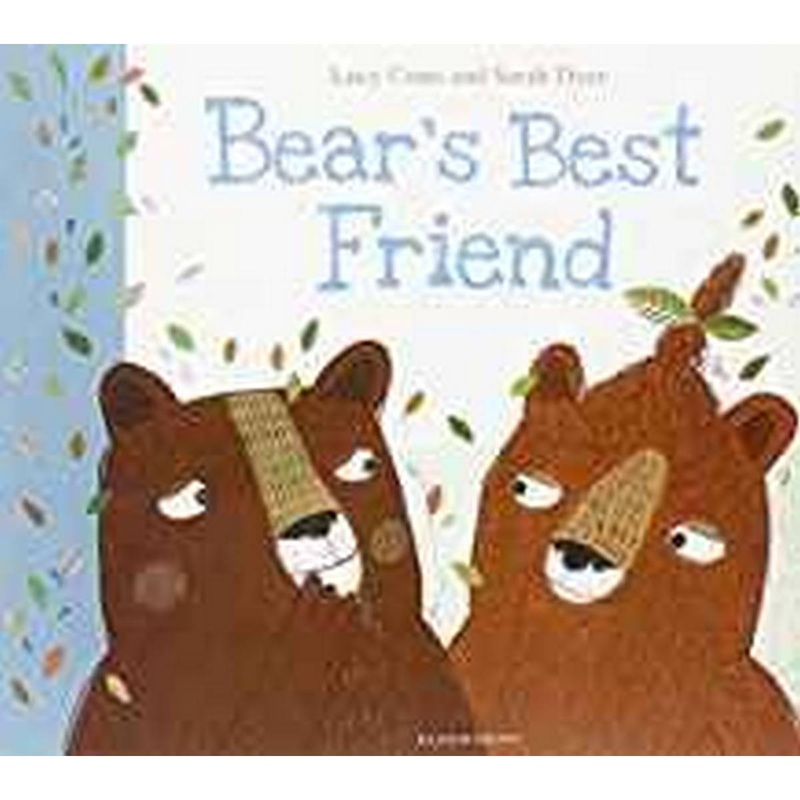 Bear’s Best Friend