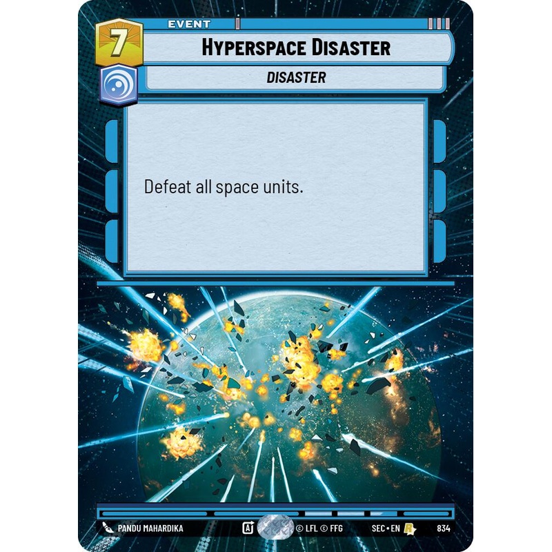 Hyperspace Disaster (834) (Hyperspace Foil) (834) [Secrets of Power]