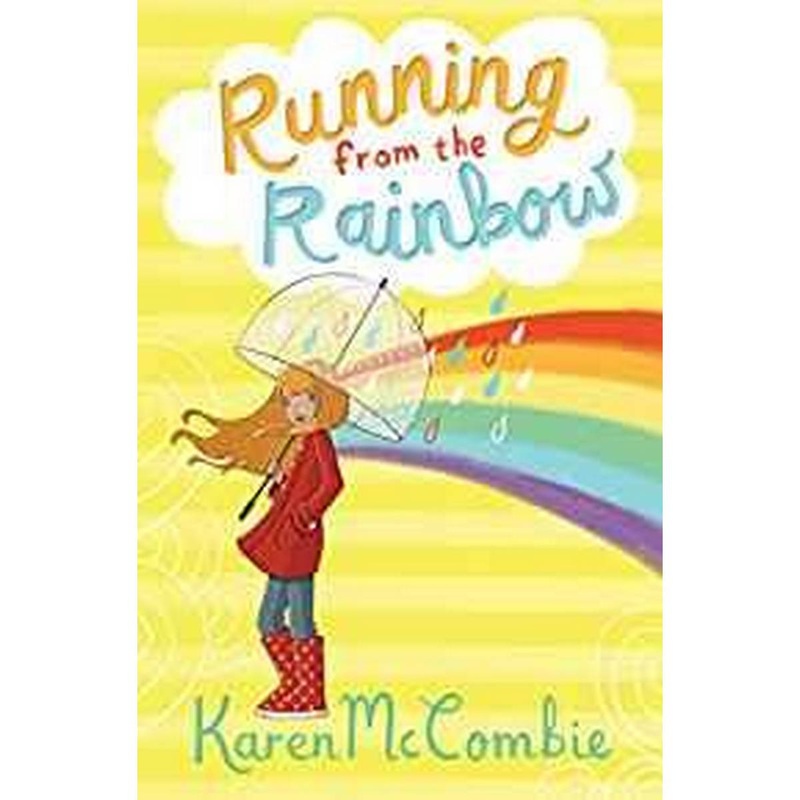 Running from the Rainbow