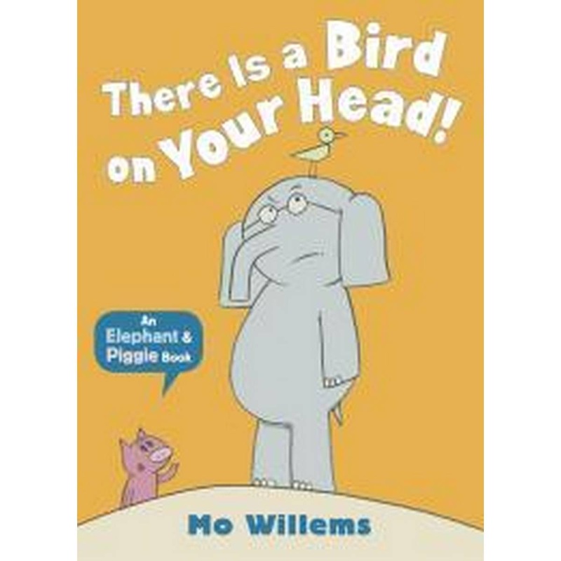 There Is a Bird on Your Head!