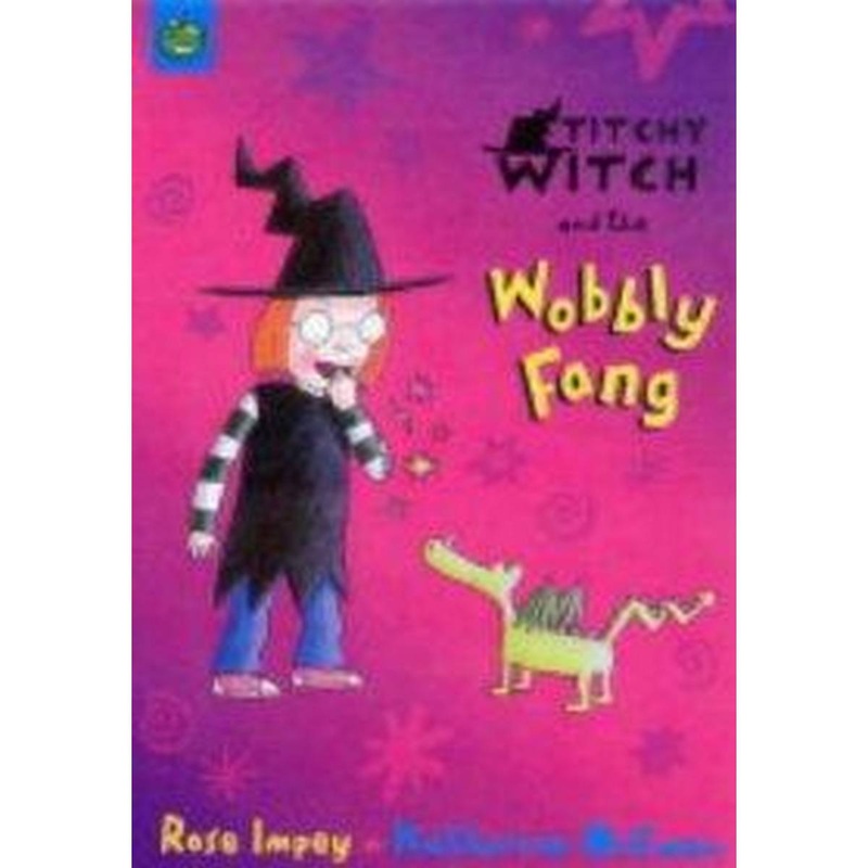 Titchy Witch and the Wobbly Fang