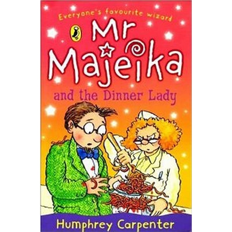 Mr Majeika and the Dinner Lady