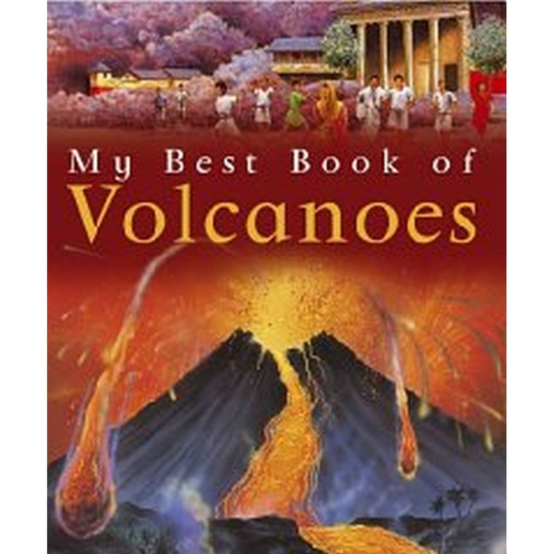 My Best Book of Volcanoes