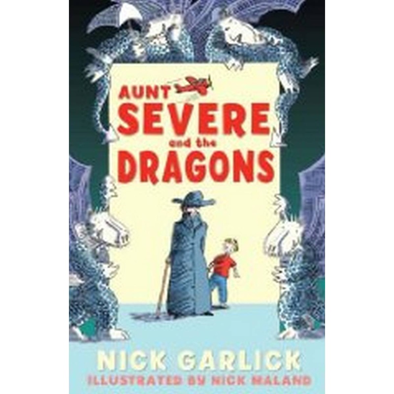 Aunt Severe and the Dragons