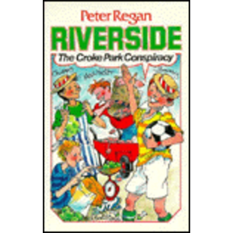 Riverside Croke Park Conspiracy