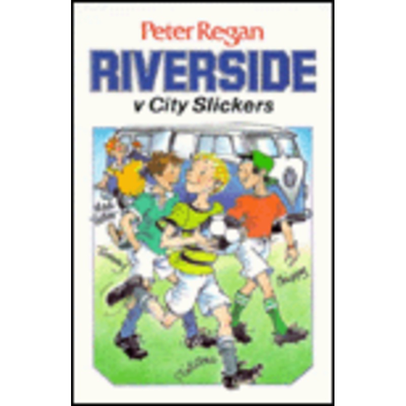 Riverside v City Slickers