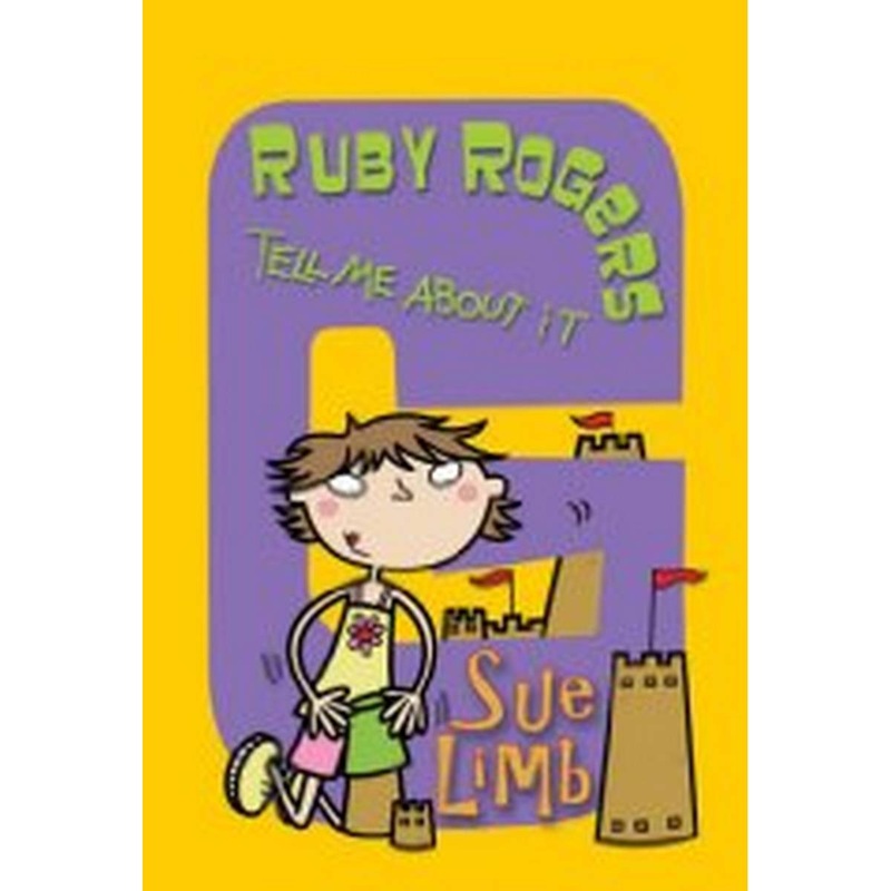 Ruby Rogers: Tell Me About It!