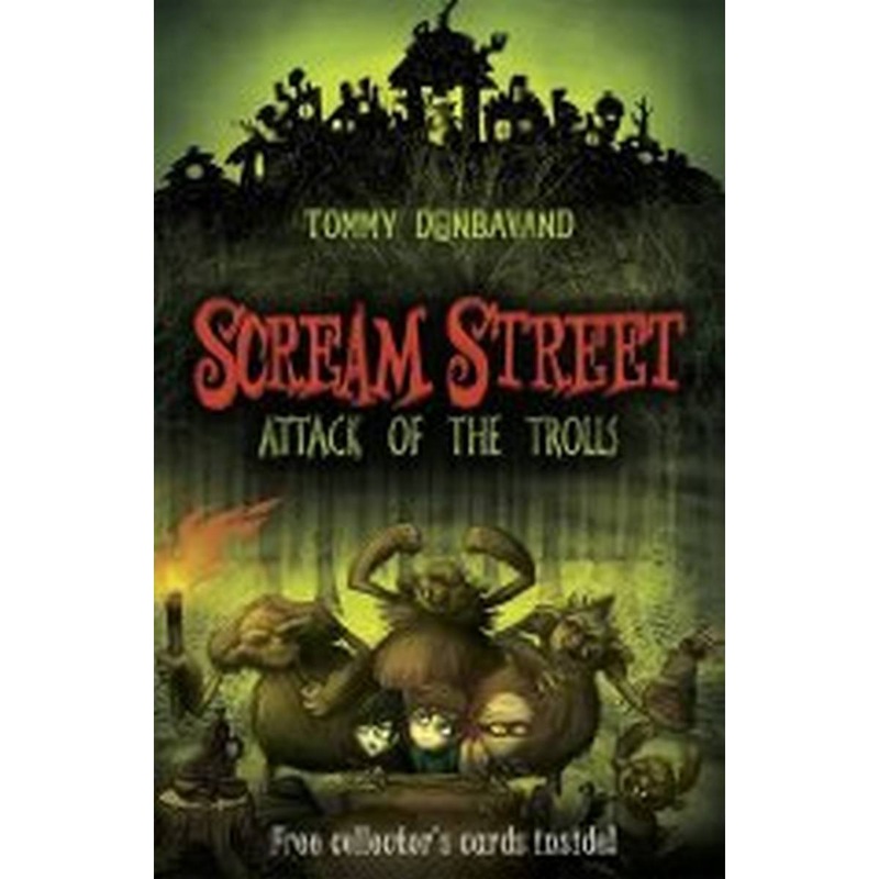 Scream Street 8: Attack of the Trolls