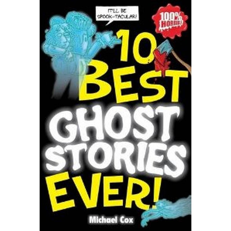 10 Best Ghost Stories Ever