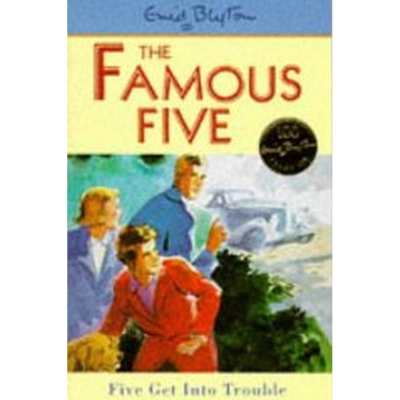 Five Get into Trouble (Famous Five)