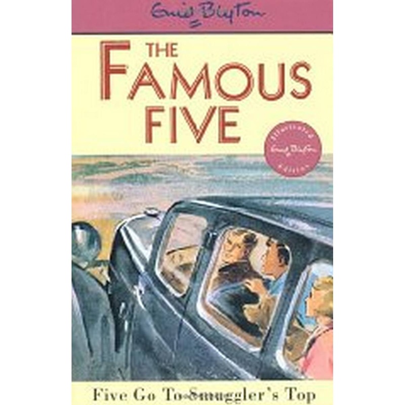 Five Go to Smuggler’s Top (Famous Five)