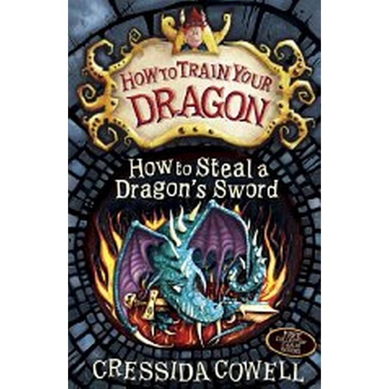 How to Steal a Dragon’s Sword (How to train your Dragon)