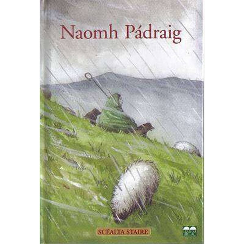 Naomh Padraig (Scealta Staire)