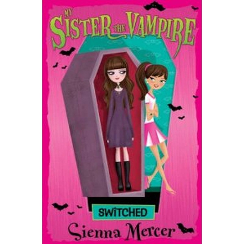 Switched 1 (My Sister the Vampire)