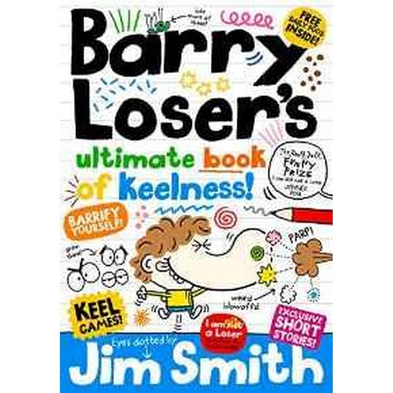 Barry Loser’s Ultimate Book of Keelness