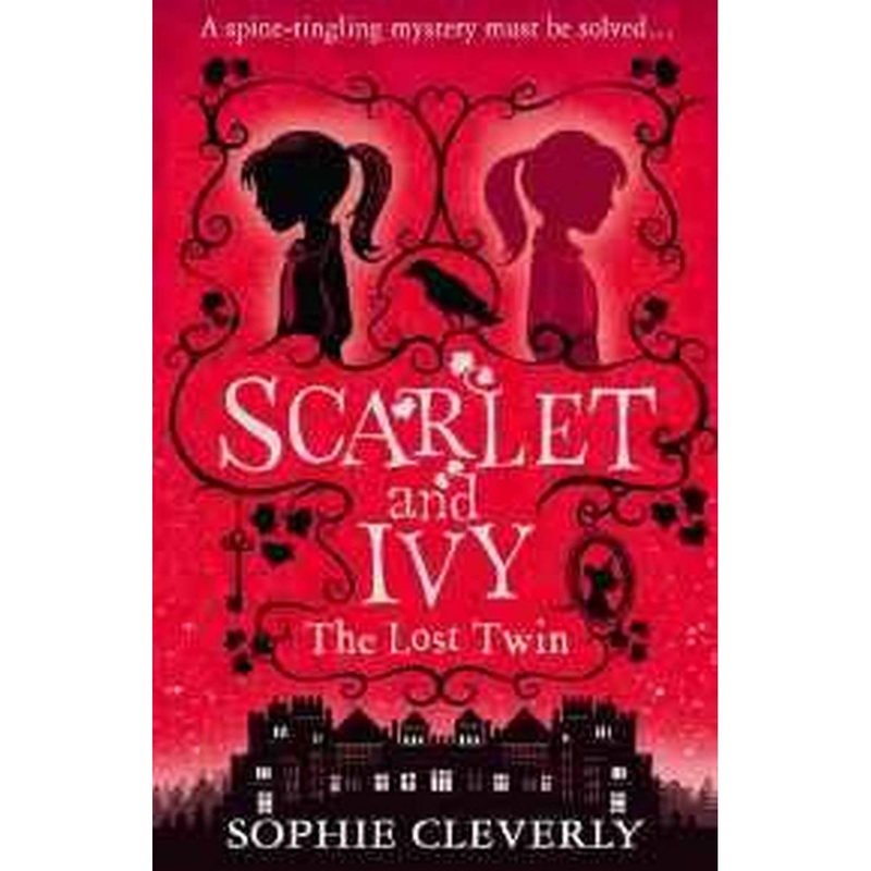 The Lost Twin (Scarlet and Ivy) 1