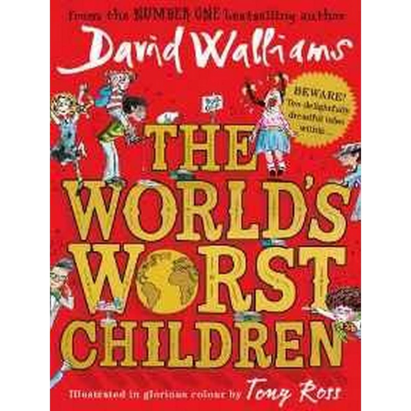 The World’s Worst Children Hardback