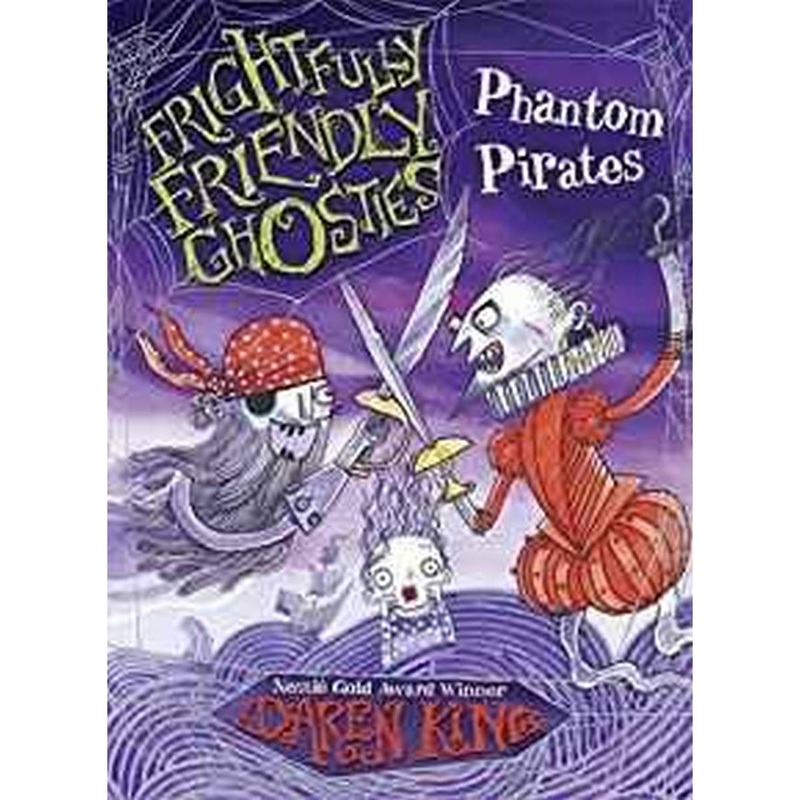 Frightfully Friendly Ghosties: Phantom Pirates