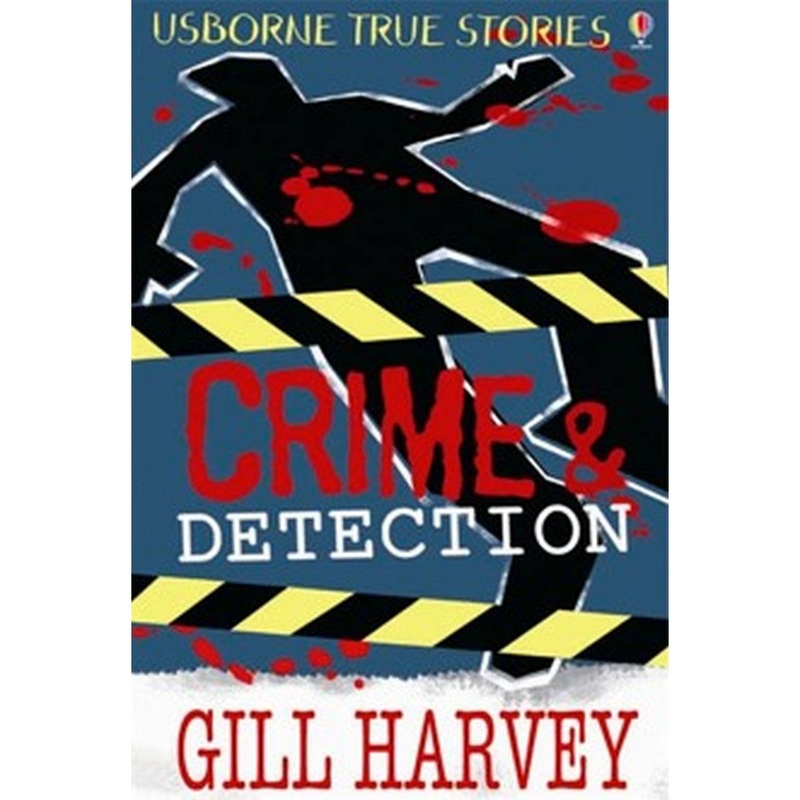 True Stories of Crime and Detection