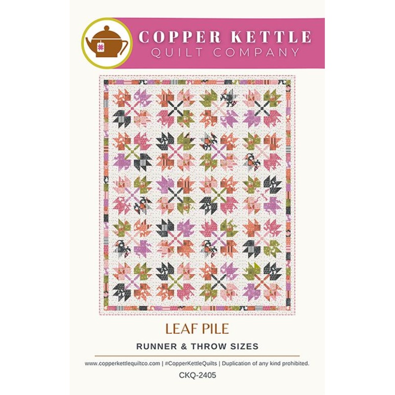 Leaf Pile Quilt Pattern by Sarah Sumbera for Copper Kettle Quilt Company (ONLINE ORDER ONLY)