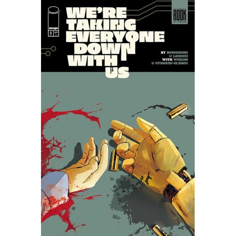 Were Taking Everyone Down With Us #6 (Of 6) Cover A Stefano Landini (Mature)