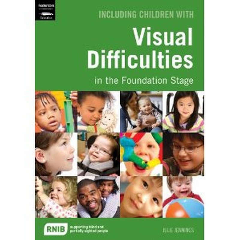 Including Children with Visual Difficulties