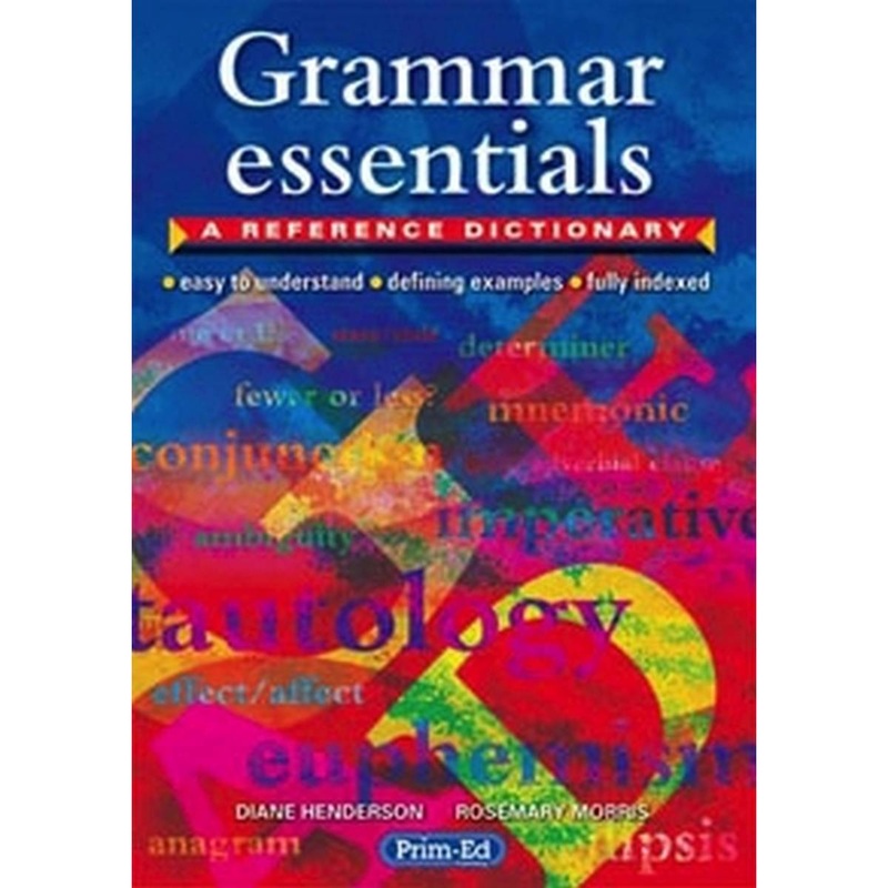 Grammar Essentials  A Reference Dictionary