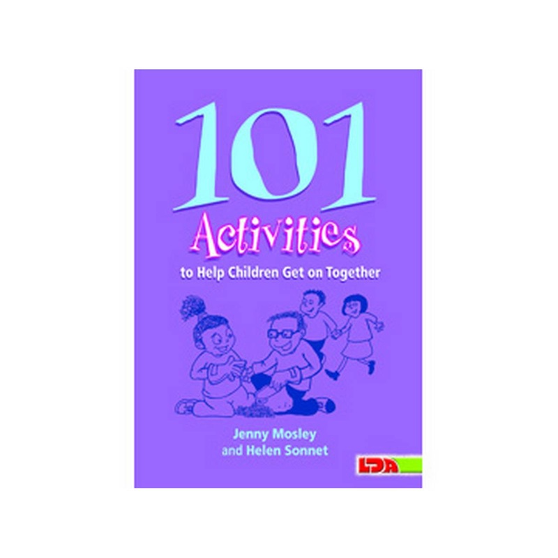 101 Activites to Help Children Get on Together